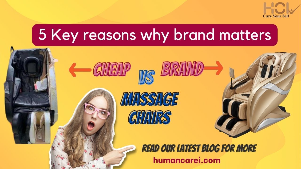 Difference between cheap and brand massage chair