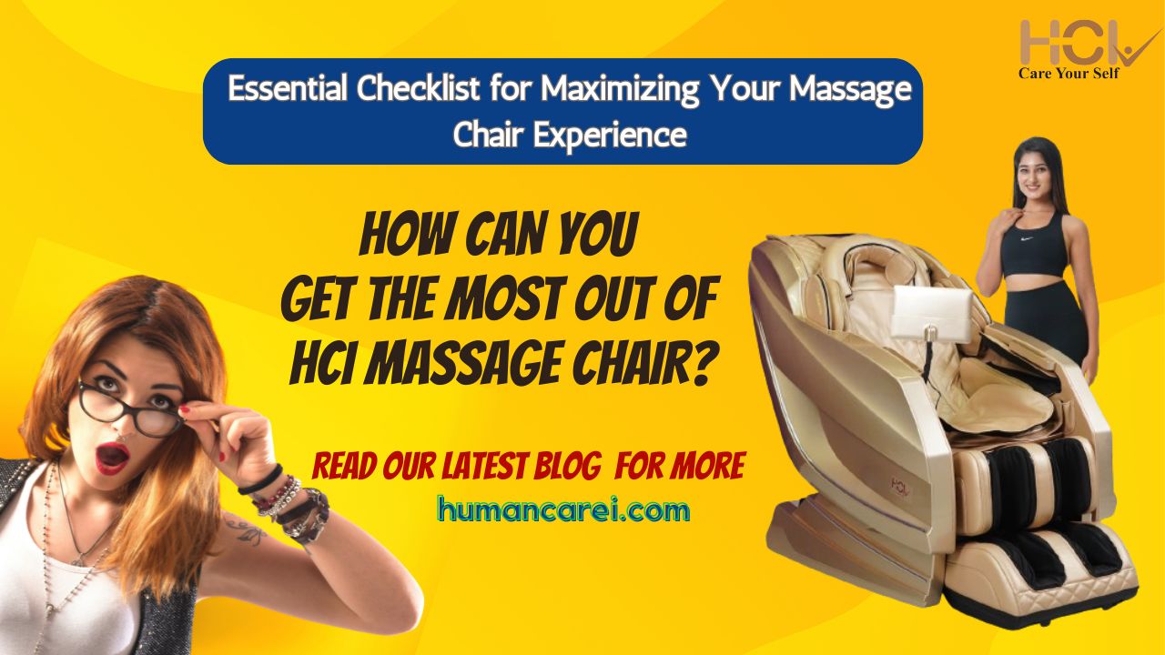 How can you get the most out of HCI massage chair?