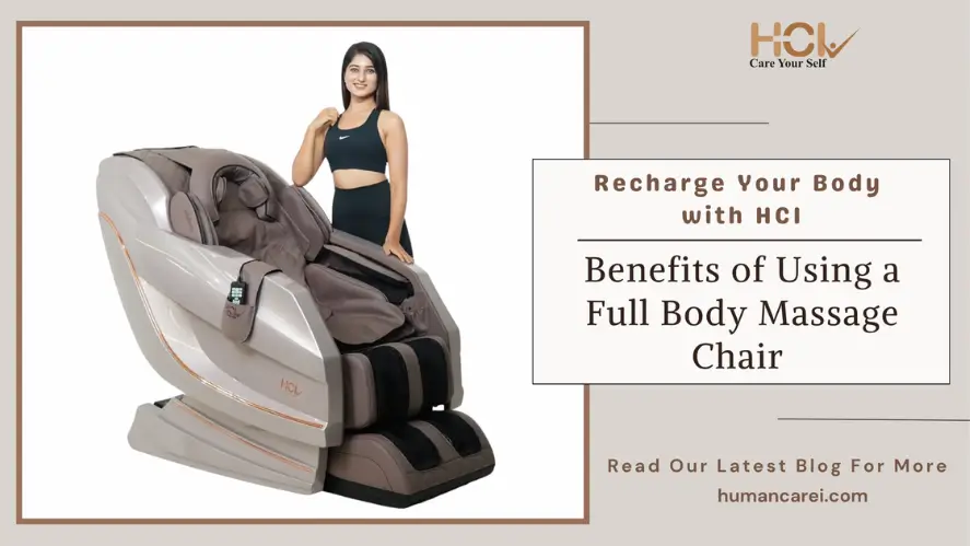 Benefits of Using a Full Body Massage Chair